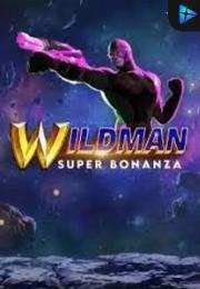 Bocoran RTP Wildman Super Bonanza di RTP PIN4D